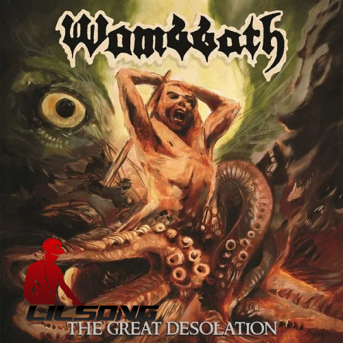 Wombbath - The Great Desolation